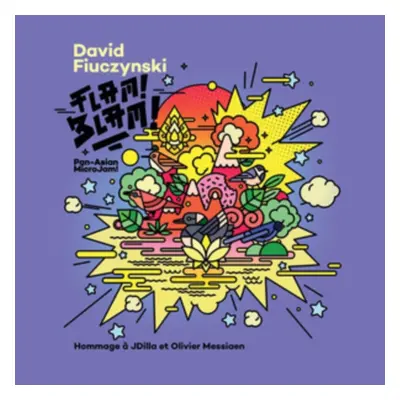 "Flam! Blam! Pan-Asian Microjam!" ("David Fiuczynski") (Vinyl / 12" Album Coloured Vinyl)