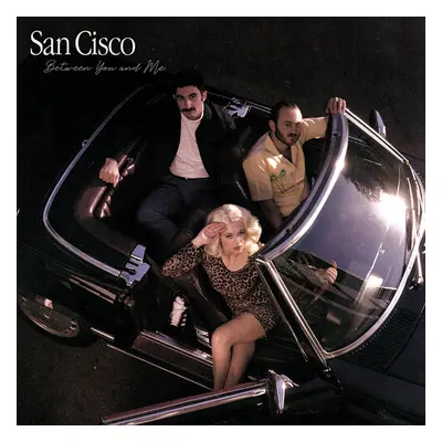 "Between You and Me" ("San Cisco") (CD / Album)