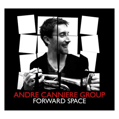 "Forward Space" ("Andre Canniere Group") (CD / Album)