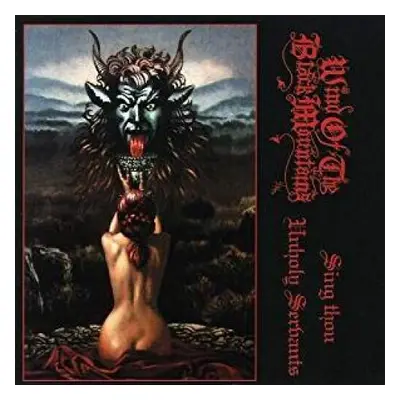 "Sing Thou Unholy Servants" ("Wind Of The Black Mountains") (CD / Album)