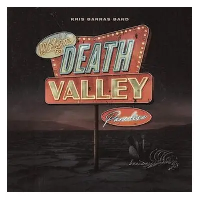 "Death Valley Paradise" ("Kris Barras Band") (CD / Album Digipak)