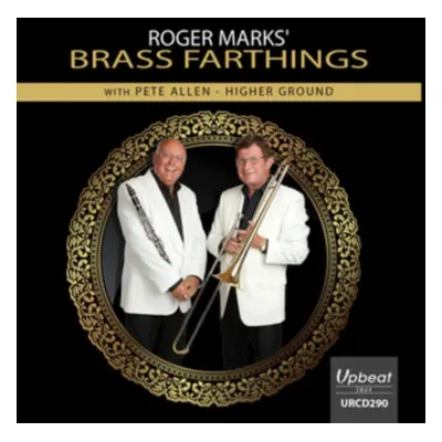 "Higher Ground" ("Roger Marks' Brass Farthings with Pete Allen") (CD / Album)