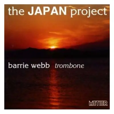 "Japan Project, The - Music for Solo Trombone (Webb)" ("") (CD / Album)