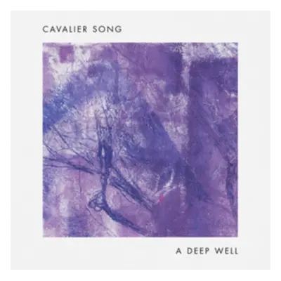 "A Deep Well" ("Cavalier Song") (Vinyl / 12" Album)