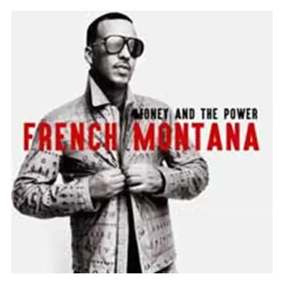 "Money and the Power" ("French Montana") (CD / Album)