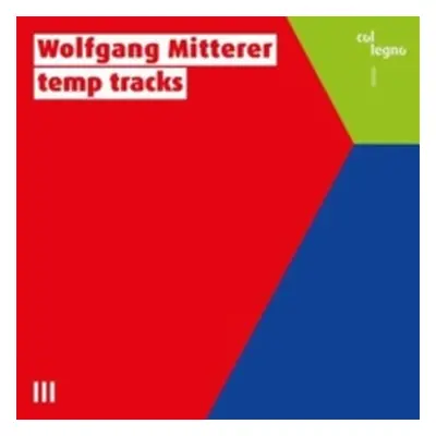 "Wolfgang Mitterer: Temp Tracks" ("") (CD / Album)