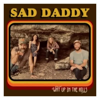 "Way Up in the Hills" ("Sad Daddy") (Vinyl / 12" Album)