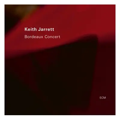 "Bordeaux Concert" ("Keith Jarrett") (Vinyl / 12" Album)