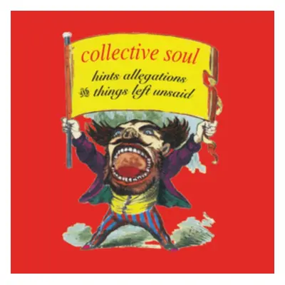 "Hints, Allegations and Things Left Unsaid" ("Collective Soul") (CD / Album)