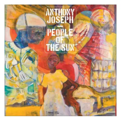 "People of the Sun" ("Anthony Joseph") (Vinyl / 12" Album)