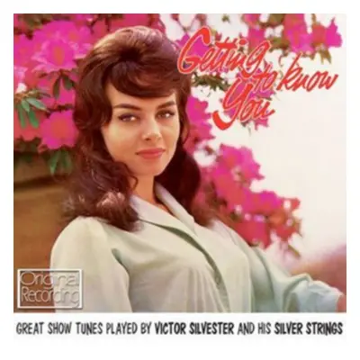 "Getting to Know You" ("Victor Silvester and His Silver Strings") (CD / Album)