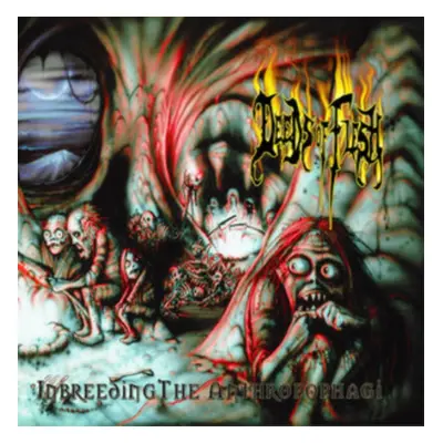 "Inbreeding the Anthropophagi" ("Deeds Of Flesh") (CD / Album)