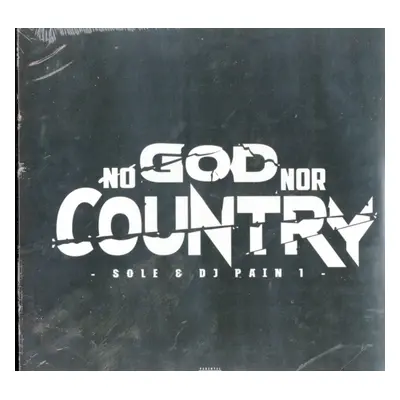 "No God Nor Country" ("Sole and DJ Pain 1") (Vinyl / 12" Album)