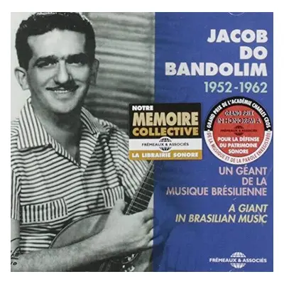 "Un Gant De La Musique Brsilienne, 1952-1962" ("Jacob Do Bandolim") (CD / Album)