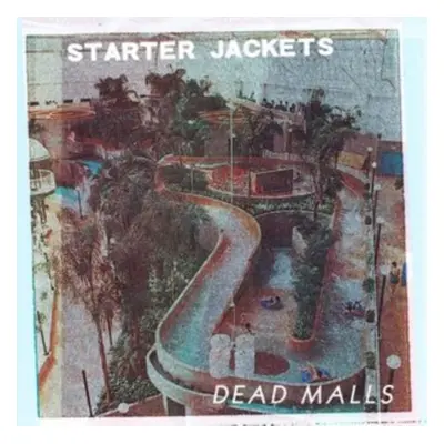 "Dead malls" ("Starter Jackets") (Vinyl / 12" Album)