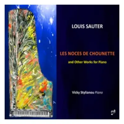 "Louis Sauter: Les Noces De Chounette" ("") (CD / Album)