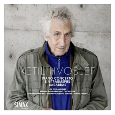 "Ketil Hvoslef: Piano Concerto/Ein Traumspiel/Barabbas" ("") (CD / Album)