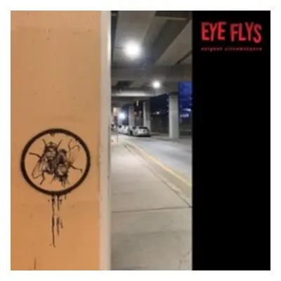 "Exigent Circumstance" ("Eye Flys") (Vinyl / 12" Album)