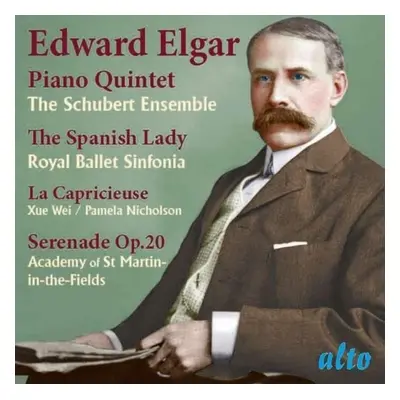 "Edward Elgar: Piano Quintet/The Spanish Lady/La Capricieuse/..." ("") (CD / Album)