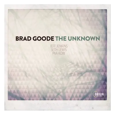 "The Unknown" ("Brad Goode") (CD / Album)