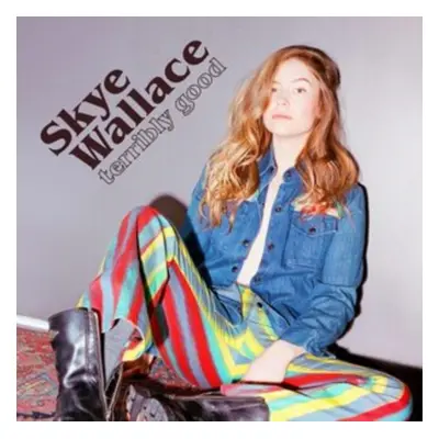 "Terribly Good" ("Skye Wallace") (CD / Album Digipak)