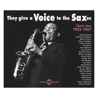 "They Give a Voice to the Saxes" ("") (CD / Album)