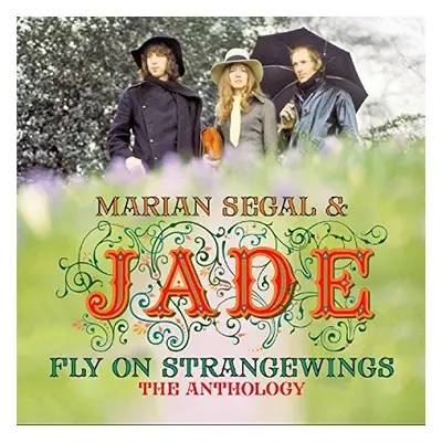 "Fly On Strangewings" ("Marian Segal & Jade") (CD / Album)