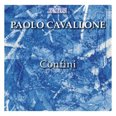 "Paolo Cavallone: Confini" ("") (CD / Album)