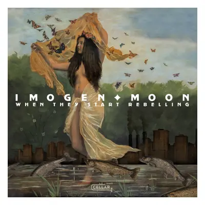 "When they start rebelling" ("Imogen Moon") (CD / Album)