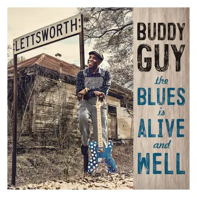 "The Blues Is Alive and Well" ("Buddy Guy") (Vinyl / 12" Album)