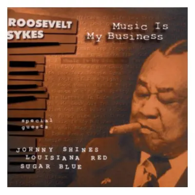 "Music Is My Business" ("Roosevelt Sykes") (CD / Album)