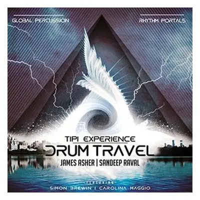 "Drum Travel" ("James Asher & Sandeep Raval") (CD / Album)