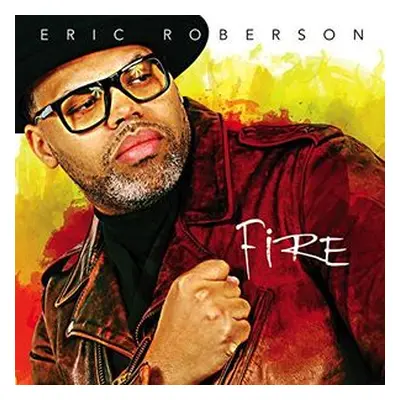 "Fire" ("Eric Roberson") (CD / Album)