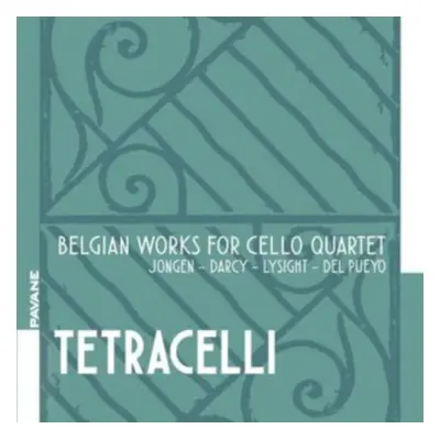 "Jongen/Darcy/Lysight/Del Pueyo: Belgian Works for Cello Quartet" ("") (CD / Album)