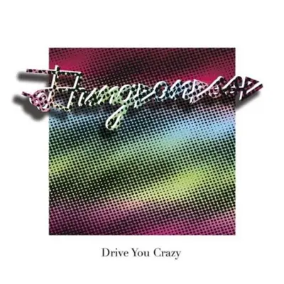 "Drive You Crazy" ("Dungeonesse") (Vinyl / 12" Album)