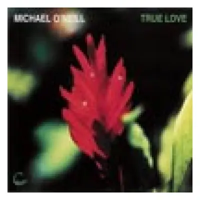 "True Love" ("O'neill, Michael") (CD / Album)