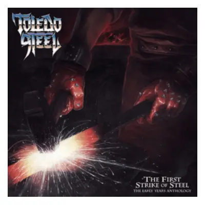 "First Strike of Steel" ("Toledo Steel") (CD / Album Digipak)