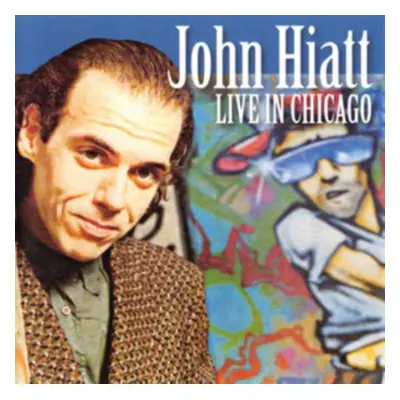 "Live in Chicago" ("John Hiatt") (CD / Album)