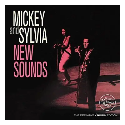 "New Sounds" ("Mickey and Sylvia") (CD / Album)