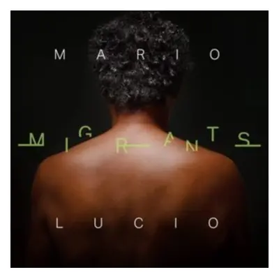 "Migrants" ("Mario Lucio") (CD / Album Digipak)