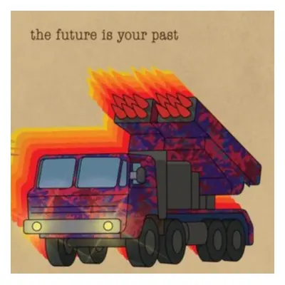 "The Future Is Your Past" ("The Brian Jonestown Massacre") (CD / Album)