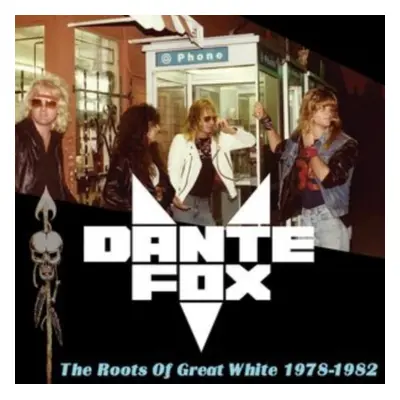 "The roots of Great White 1978-1982" ("Dante Fox") (Vinyl / 12" Album Coloured Vinyl (Limited Ed