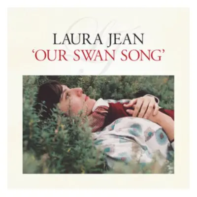 "Our Swan Song" ("Laura Jean") (Vinyl / 12" Album)