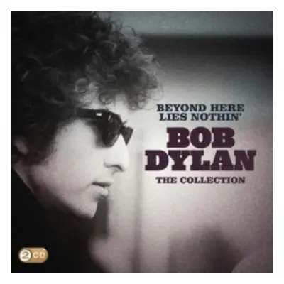 "Beyond Here Lies Nothin'" ("Bob Dylan") (CD / Album)