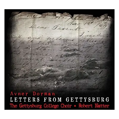 "Avner Dorman: Letters from Gettysburg" ("") (CD / Album)