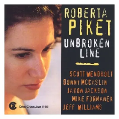 "Unbroken Line" ("Roberta Piket Quintet") (CD / Album)