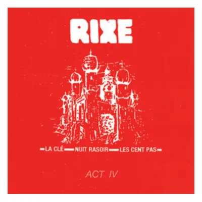 "Act IV" ("Rixe") (Vinyl / 7" Single Coloured Vinyl)