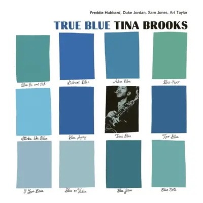 "True blue" ("Tina Brooks") (Vinyl / 12" Album)