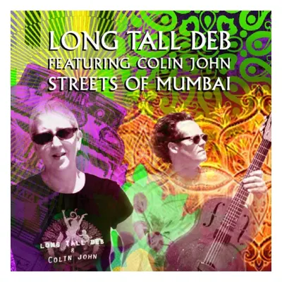 "Streets of Mumbai" ("Long Tall Deb") (CD / EP)