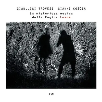 "Le Misteriosa Musica Della Regina Loana" ("Gianluigi Trovesi & Gianni Coscia") (CD / Album)